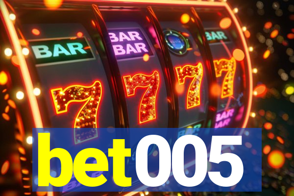 bet005