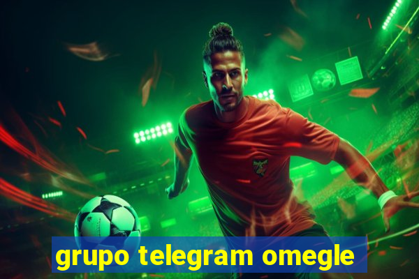 grupo telegram omegle