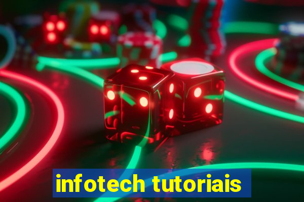 infotech tutoriais