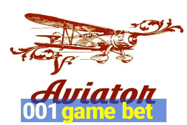 001 game bet