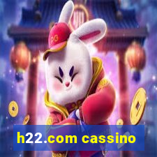 h22.com cassino