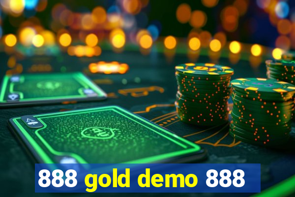 888 gold demo 888