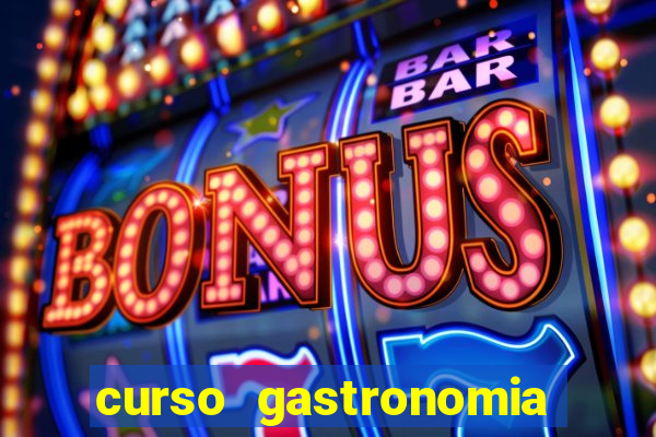 curso gastronomia porto alegre