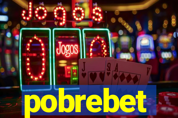 pobrebet