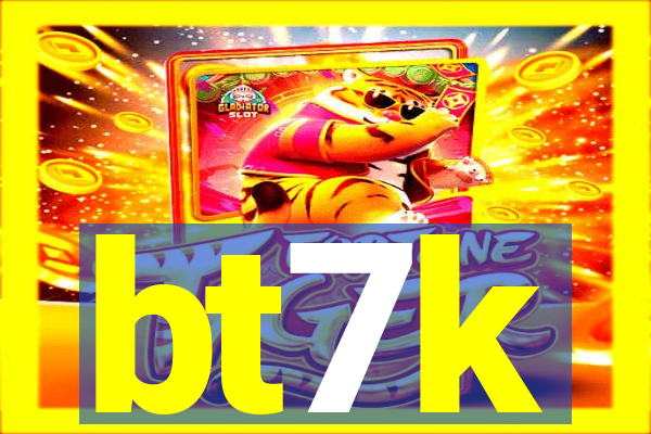 bt7k