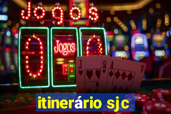 itinerário sjc