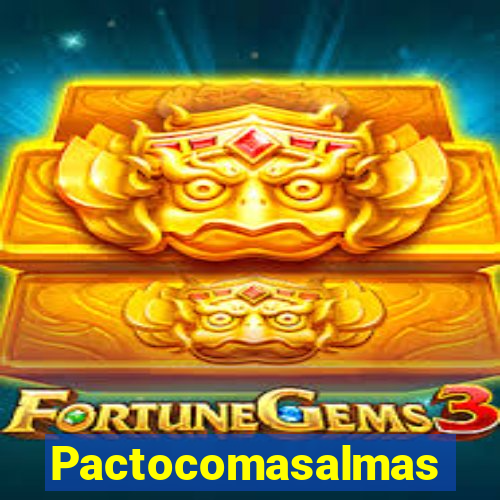 Pactocomasalmas