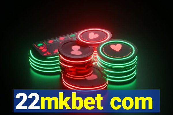 22mkbet com