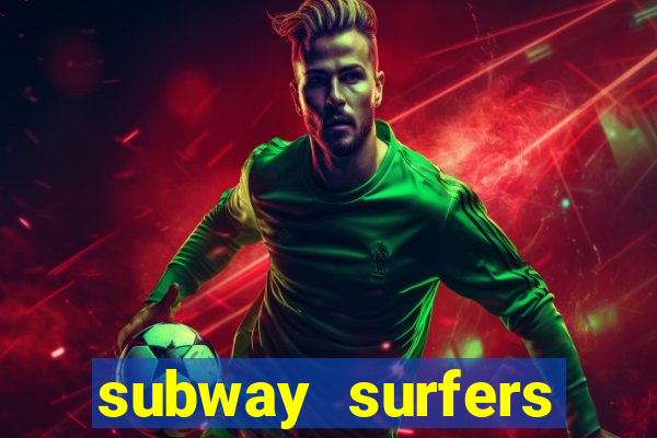 subway surfers jogar zurich