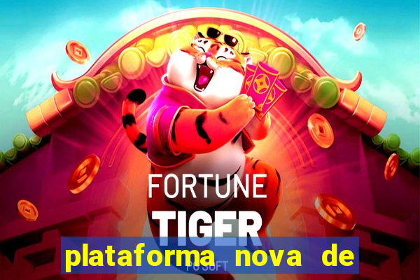 plataforma nova de jogos para ganhar dinheiro