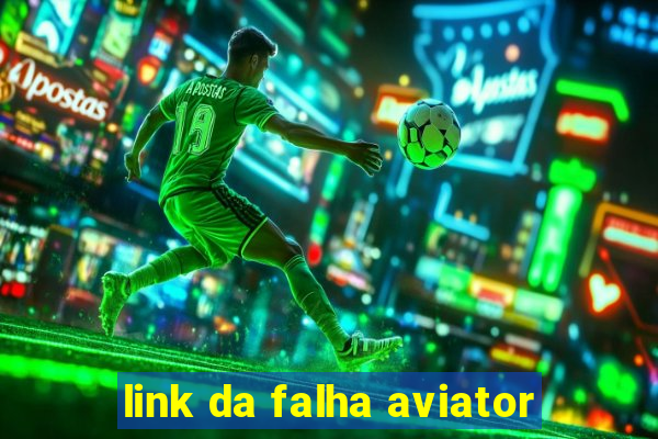 link da falha aviator