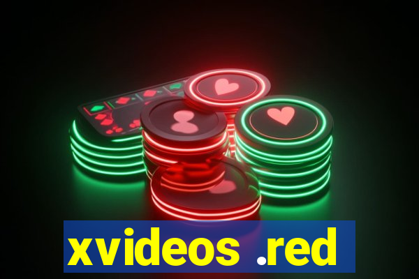 xvideos .red