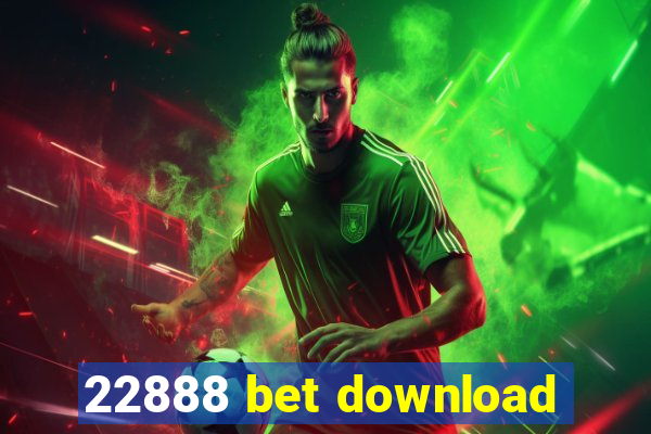 22888 bet download