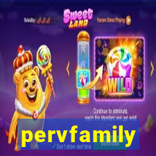 pervfamily