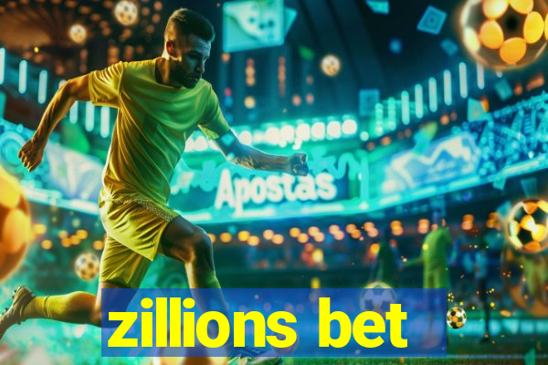 zillions bet