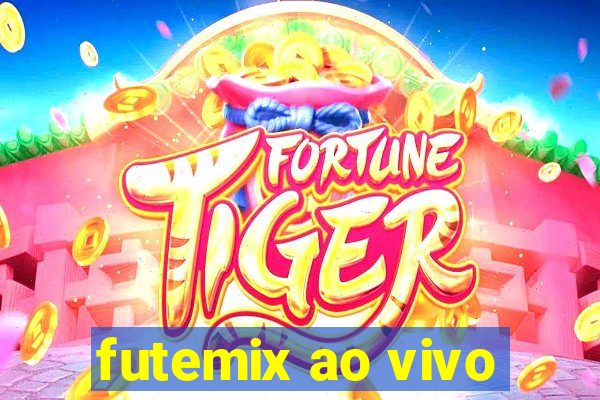 futemix ao vivo