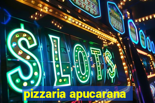 pizzaria apucarana