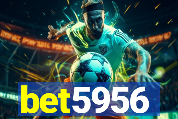 bet5956