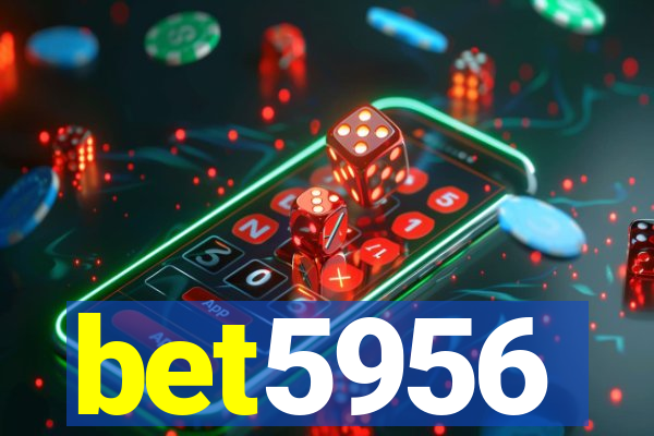 bet5956