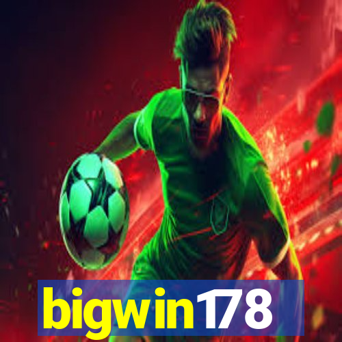 bigwin178