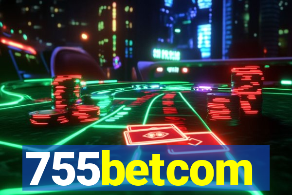 755betcom