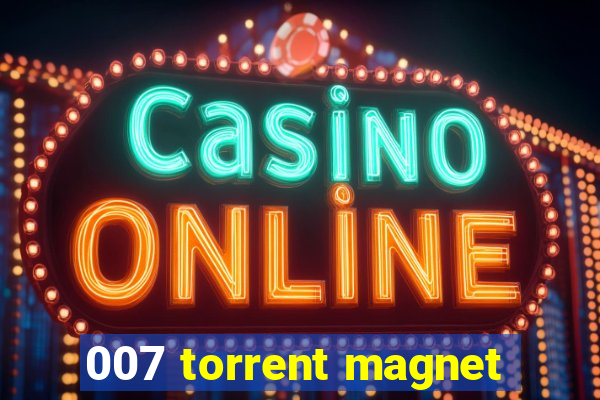 007 torrent magnet