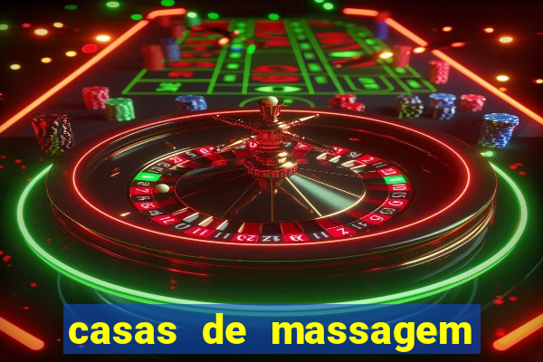 casas de massagem em porto alegre