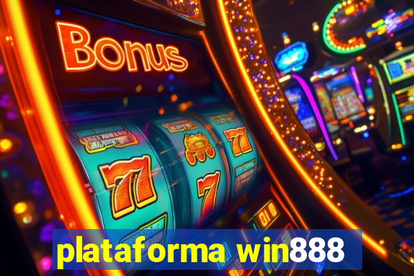 plataforma win888