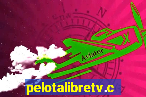 pelotalibretv.com