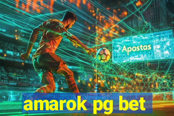 amarok pg bet