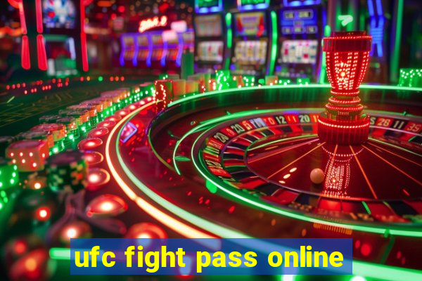 ufc fight pass online