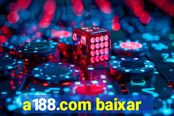 a188.com baixar