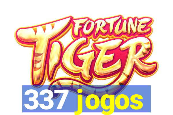 337 jogos