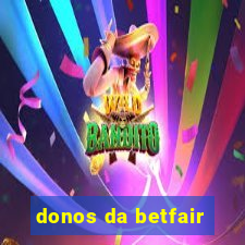 donos da betfair