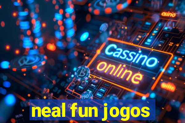 neal fun jogos