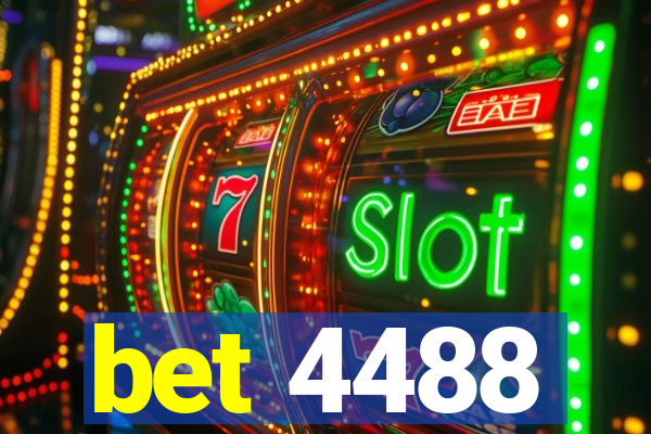 bet 4488