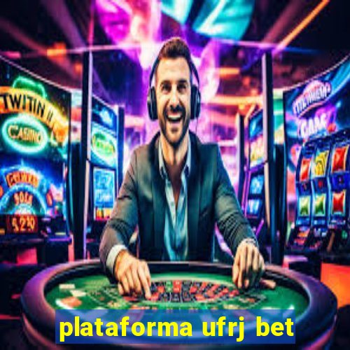 plataforma ufrj bet