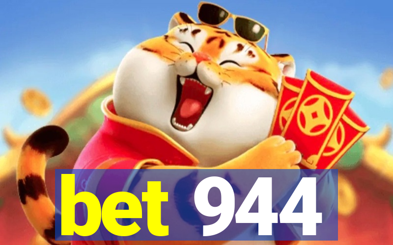 bet 944