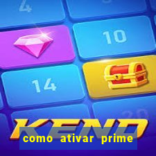 como ativar prime video tim