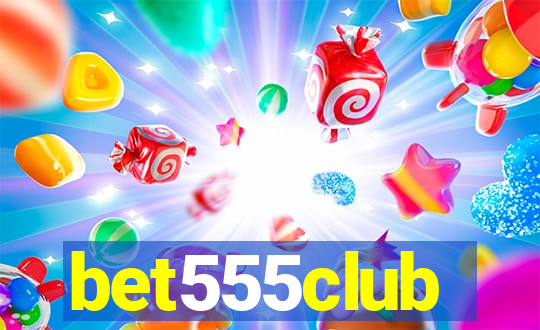 bet555club