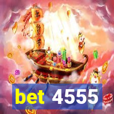 bet 4555