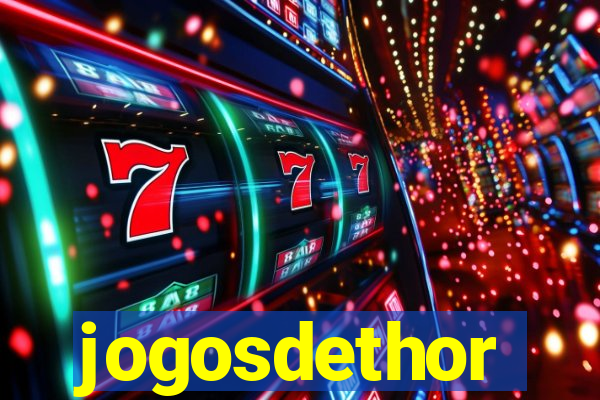 jogosdethor