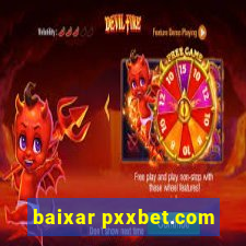 baixar pxxbet.com