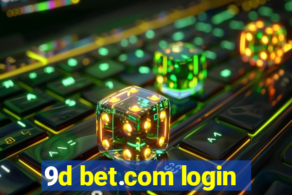 9d bet.com login