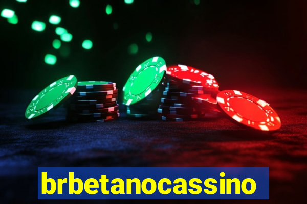 brbetanocassino