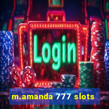 m.amanda 777 slots