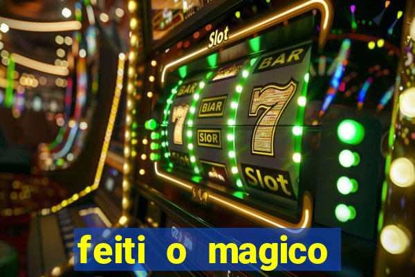 feiti o magico manga ler online