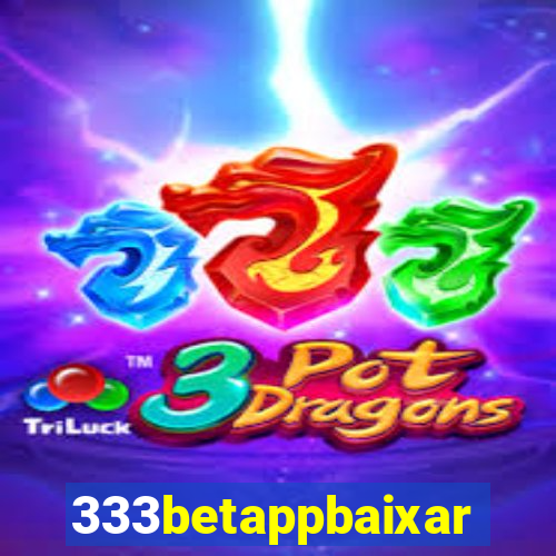 333betappbaixar