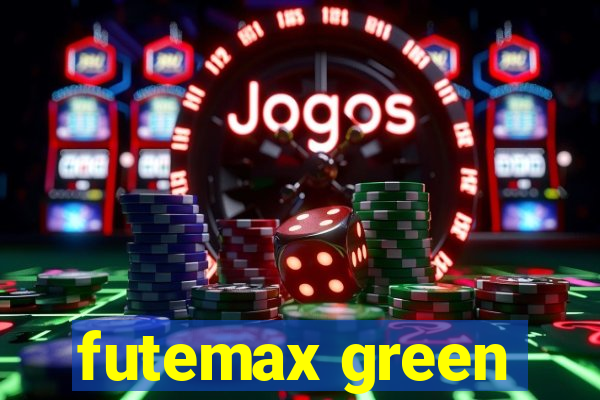 futemax green