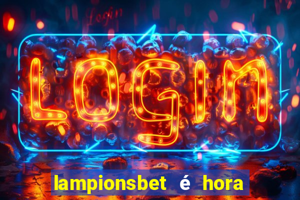 lampionsbet é hora do jogo